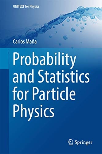 Probability and Statistics for Particle Physics (UNITEXT for Physics)