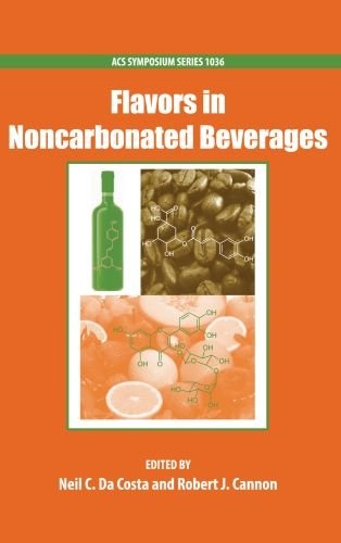 Flavors in Noncarbonated Beverages (ACS Symposium Series)