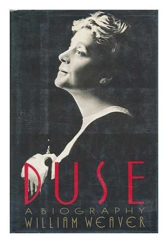Duse : A Biography : Eleonora Duse