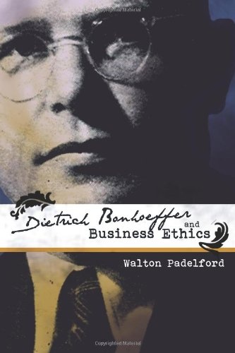 Bonhoeffer and Business Ethics