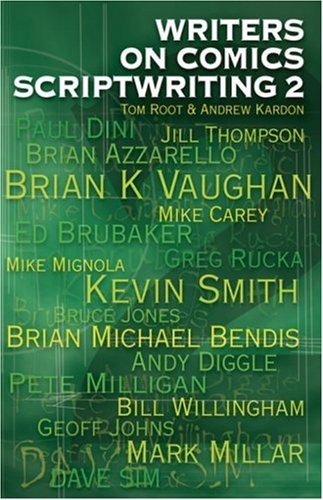 Writers on Comics Scriptwriting, Vol. 2