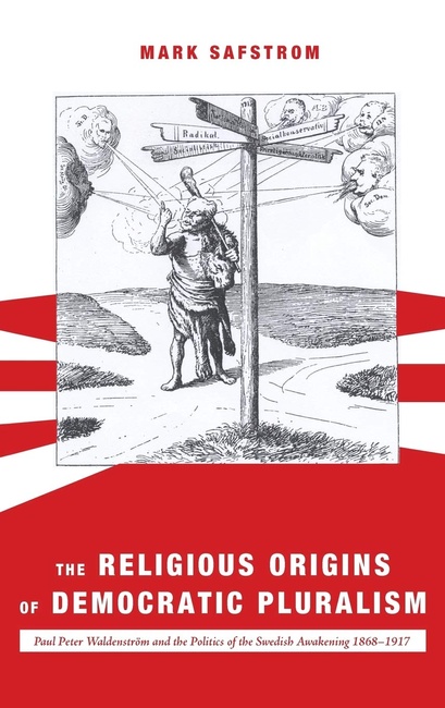 The Religious Origins of Democratic Pluralism