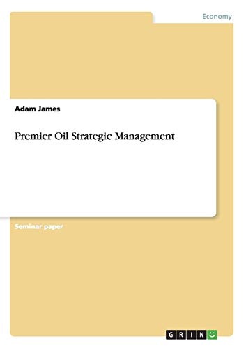 Premier Oil Strategic Management