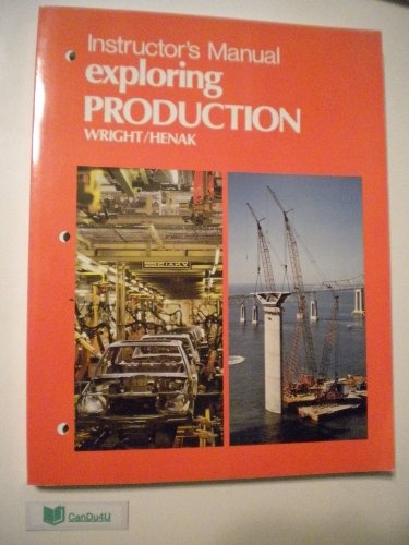Exploring Production/Instructor's Manual