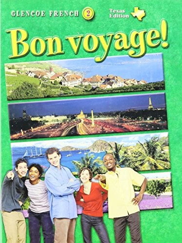 Bon Voyage!: Level 2, Texas St (Glencoe French, Level 2) (English and French Edition)