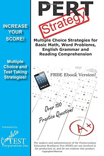 PERT Strategy: Winning Multiple Choice Strategies for the Postsecondary Education Readiness Test