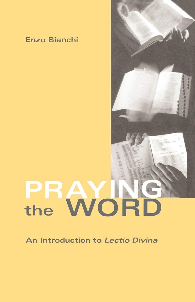 Praying the Word: An Introduction to Lectio Divina (Cistercian Studies Series) (Volume 182)