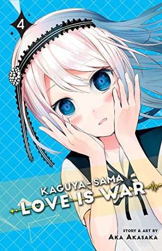 Kaguya-sama: Love Is War, Vol. 4 (4)