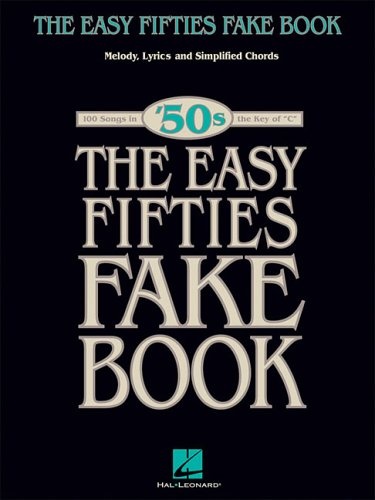 The Easy Fifties Fake Book (Fake Books)