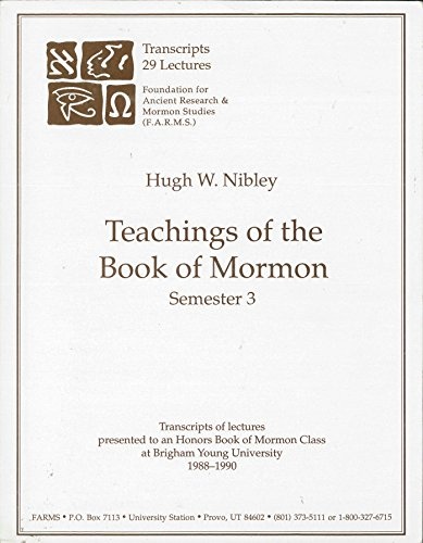 Teachings of the Book of Mormon: Semester 3