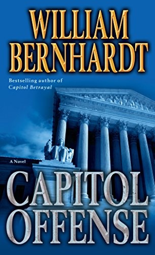 Capitol Offense: A Novel (Ben Kincaid)
