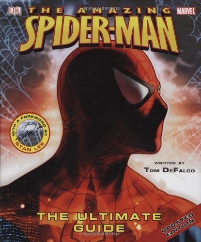 Spider-Man: The Ultimate Guide (Amazing Spider-Man (DK Publishing))