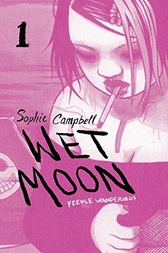 Wet Moon Vol. 1: Feeble Wanderings (1)