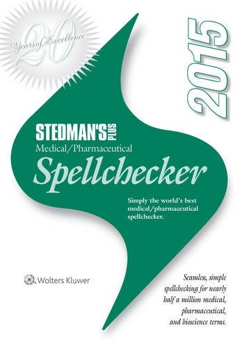 Stedman's Plus Medical/Pharmaceutical Spellchecker 2015
