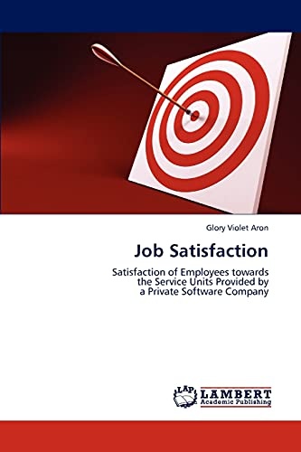Job Satisfaction: Satisfaction of Employees towards the Service Units Provided by a Private Software Company