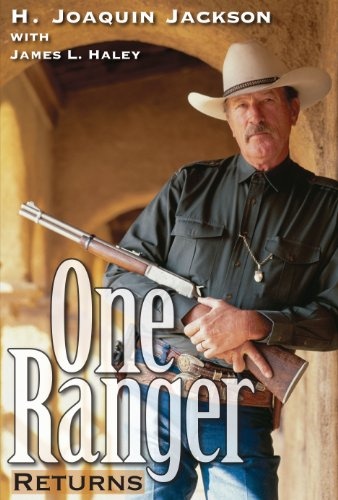 One Ranger Returns (Bridwell Texas History)