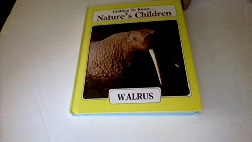 Walrus (Nature's Children)