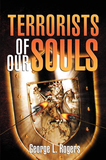 Terrorists of Our Souls