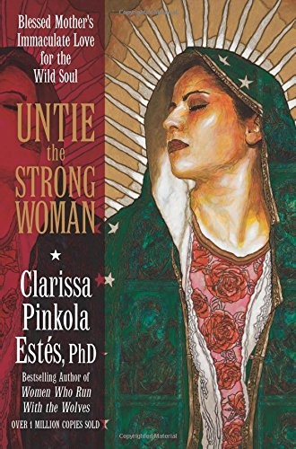 Untie the Strong Woman