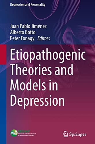Etiopathogenic Theories and Models in Depression (Depression and Personality)