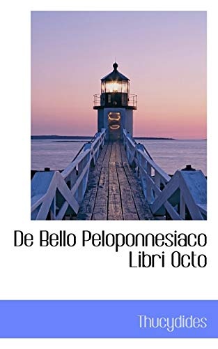 De Bello Peloponnesiaco Libri Octo (Ancient Greek Edition)
