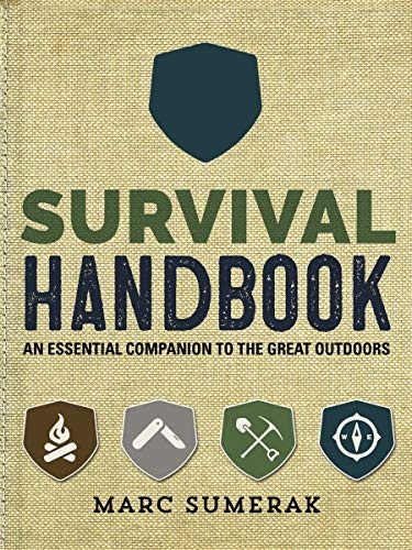 Survival Handbook: An Essential Companion to the Great Outdoors