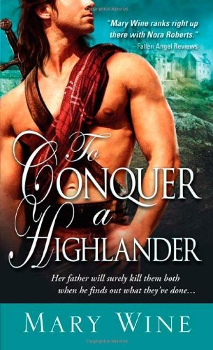 To Conquer a Highlander (Hot Highlanders)