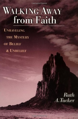 Walking Away from Faith: Unraveling the Mystery of Belief and Unbelief