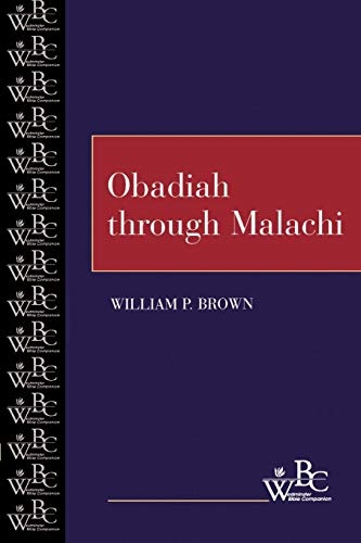 Obadiah through Malachi (WBC) (Westminster Bible Companion)