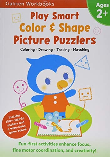 Play Smart Color & Shape Picture Puzzlers Age 2+: Preschool Activity Workbook with Stickers for Toddlers Ages 2, 3, 4: Learn Using Favorite Themes: Coloring, Shapes, Drawing (Full Color Pages)