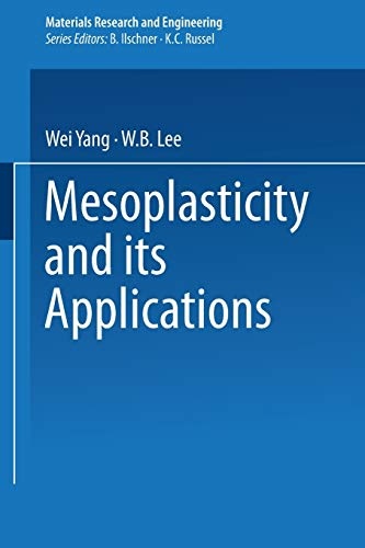 Mesoplasticity and its Applications (Materials Research and Engineering)