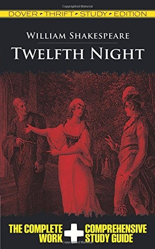 Twelfth Night (Dover Thrift Study Edition)