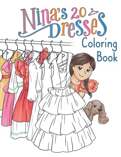 Nina's 20 Dresses: Coloring Book