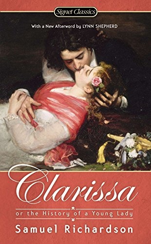 Clarissa: Or the History of a Young Lady (Signet Classics)