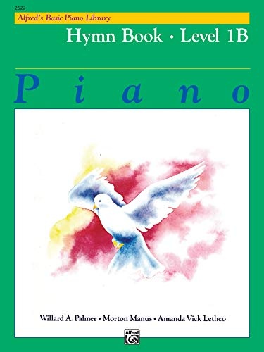 Alfred's Basic Piano Library Hymn Book, Bk 1B