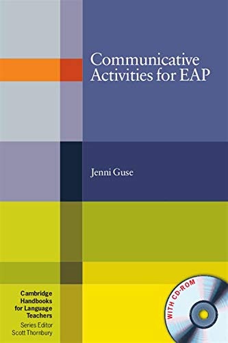 Communicative Activities for EAP with CD-ROM (Cambridge Handbooks for Language Teachers)