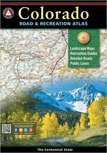 Colorado Benchmark Road And Recreation Atlas Benchmark Maps 9780929591124 0929591127 5142