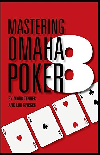 Mastering Omaha/8 Poker