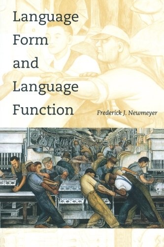 Language Form and Language Function (Language, Speech, and Communication)