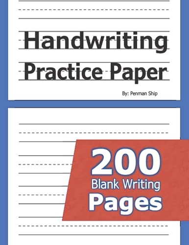 Handwriting Practice Paper: 200 Blank Writing Pages - For Students Learning to Write Letters