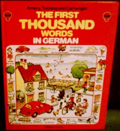 The First Thousand Words in German (German Edition)