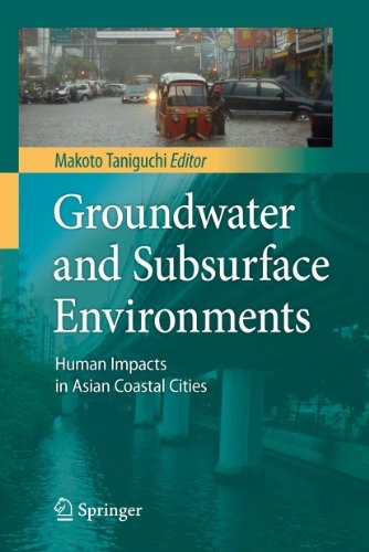 Groundwater and Subsurface Environments: Human Impacts in Asian Coastal Cities