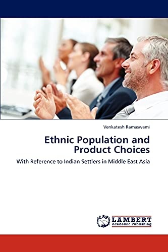 Ethnic Population and Product Choices: With Reference to Indian Settlers in Middle East Asia