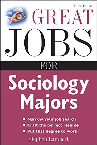Great Jobs for Sociology Majors (Great Jobs for ... Majors (Paperback))