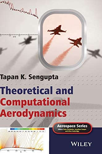 Theoretical and Computational Aerodynamics (Aerospace Series)