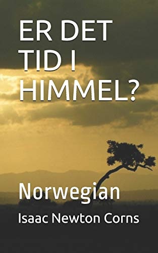 ER DET TID I HIMMEL?: Norwegian (Norwegian Edition)