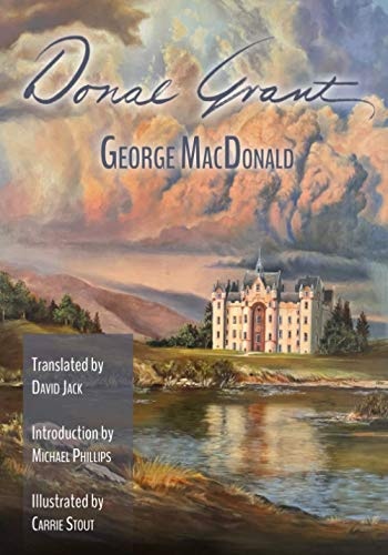 Donal Grant: The Illustrated Scots-English Edition