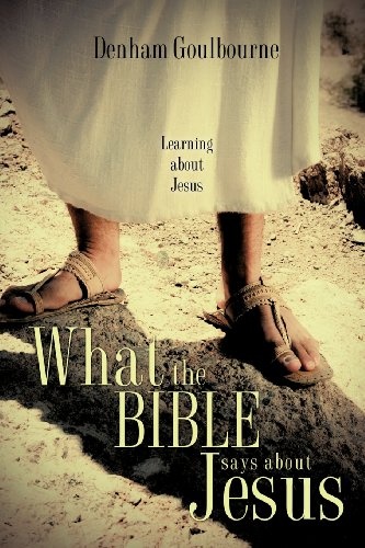 What the Bible says about Jesus