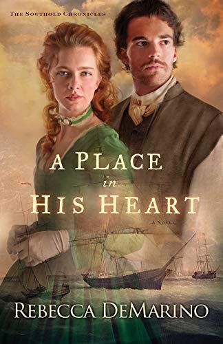 A Place in His Heart: A Novel (The Southold Chronicles) (Volume 1)