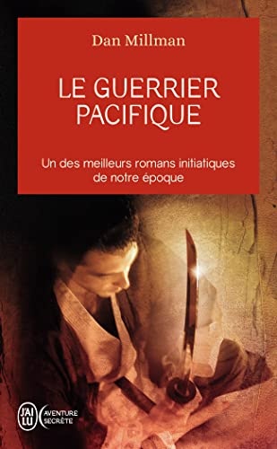 Le Guerrier Pacifique (NC) (Aventure Secrete) (French Edition)